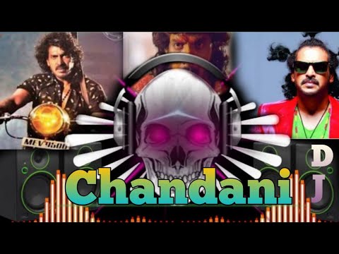 Chandani| Dj songs kannada|upendra|Kannada song[DJ SONG] DJ RIMIX| chandani vedio song|