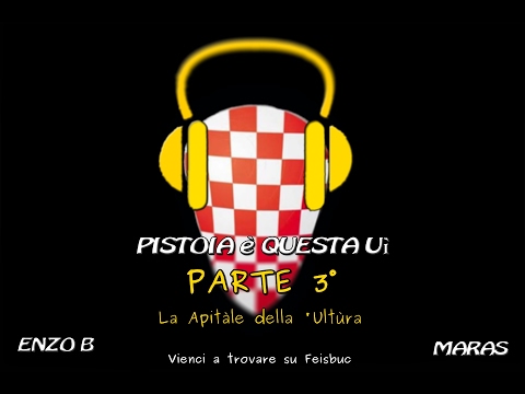 PTèquestauì Parte 3_La Apitale della Ultura