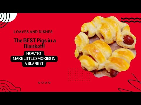 How to Make Pigs in a Blanket