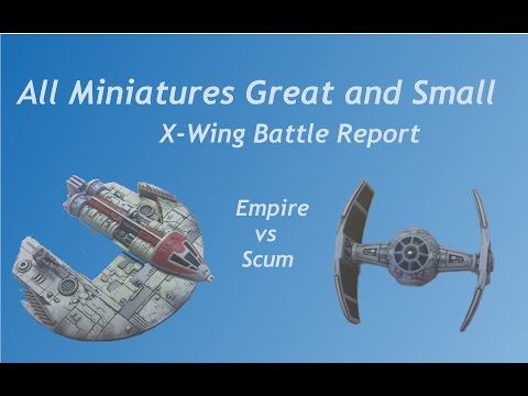 X-Wing Battle Report #5  Wave 8 Scum vs. Empire!