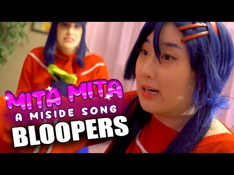 Bloopers from MITA MITA: A MISIDE SONG