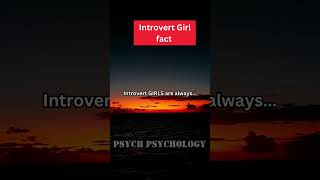 Introvert Girls Are Always.. 🤨 #shorts #psychology