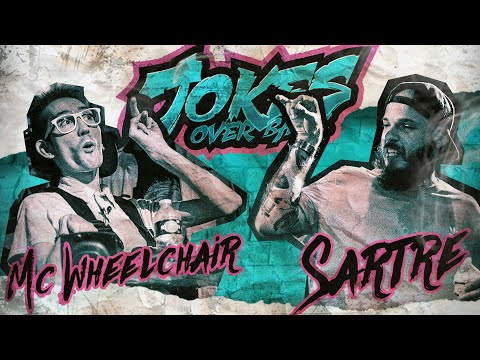 JOKES OVER BARZ - MC WHEELCHAIR vs SARTRE