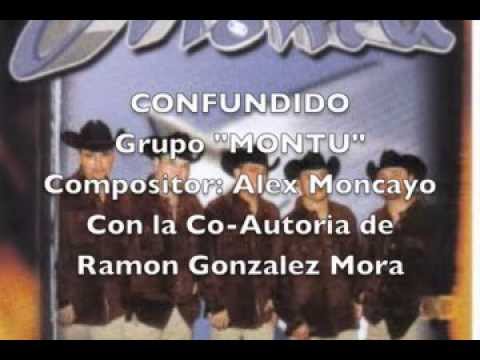 Alex Moncayo: CONFUNDIDO Grupo Montu