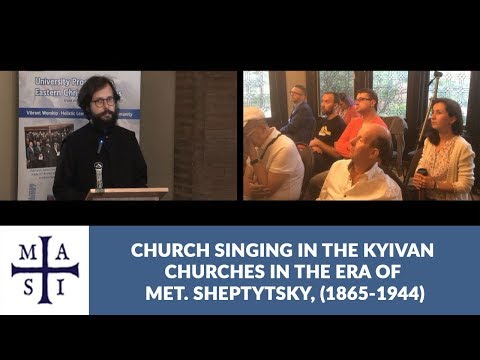 Canto da Igreja nas Igrejas de Kiev na Era de Met. Sheptytsky (1865-1944), Daniel Galadza