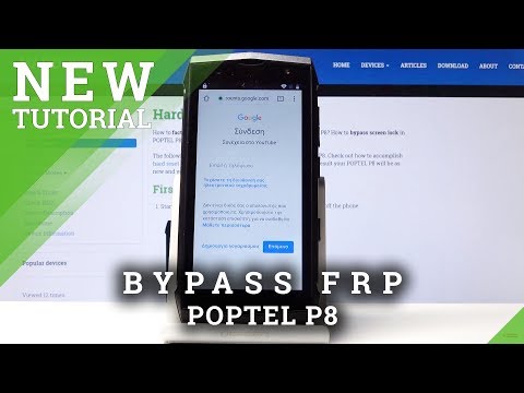 How to Bypass FRP in POPTEL P8 - Skip Google Verification