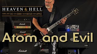 Guitar Cover // Heaven &amp; Hell - "Atom and Evil" // August 8, 2022