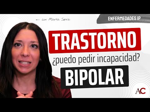 Trastorno Bipolar: Criterios para Incapacidad Permanente