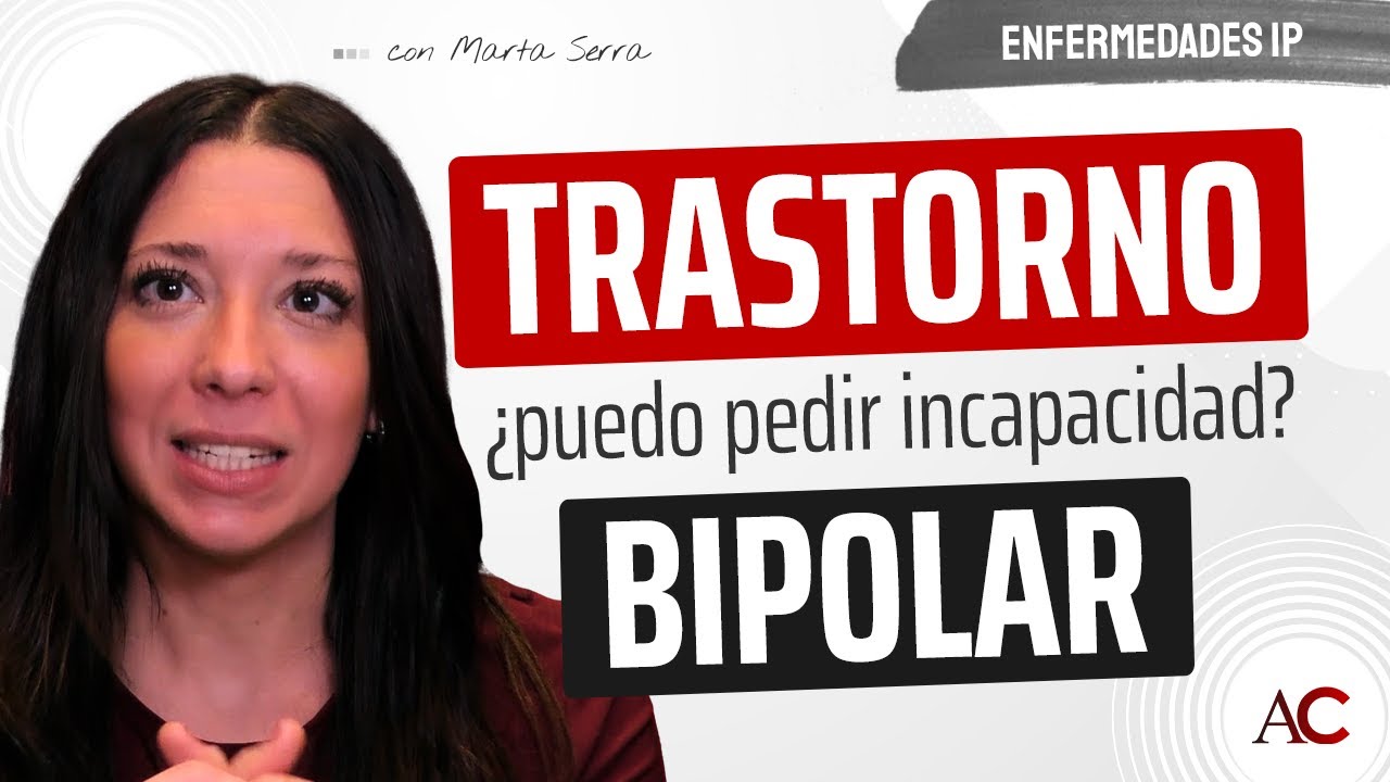Watch Trastorno Bipolar: Criterios para Incapacidad Permanente Now Trastorno Bipolar: Criterios para Incapacidad Permanente