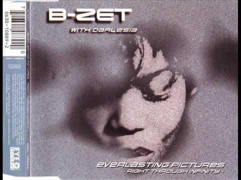 B-ZET feat DARLESIA - Everlasting Pictures (Right Through Infinity) (STONEBRIDGE NICK NICE Club Mix)