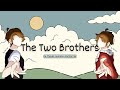 The Two Brothers by Leo Tolstoy
