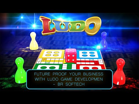 Future Proof your Business with LUDO Game Development - BR Softech