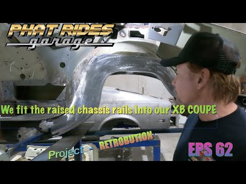 Installing Raised Rear rails in the XB Coupe -Eps 62,Mustang GT Floorpan into XB Coupe & Coyote swap