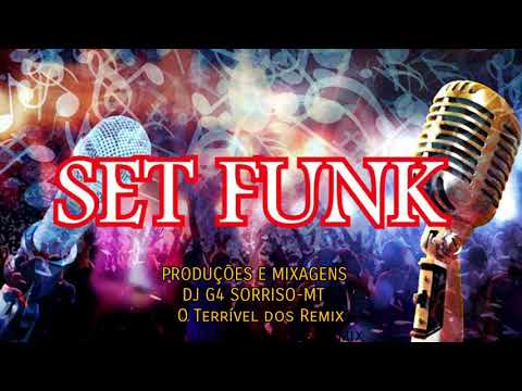 Set funk Remix nas produções e Mixagens DJ G4 Sorriso-MT O terrível