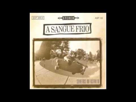A Sangue Frio - Sonetos do Asfalto [2004] (Full Album)