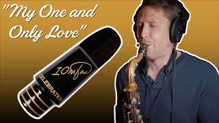The Brand-New 10mfan "Celebration" Tenor Mouthpiece! | My One and Only Love