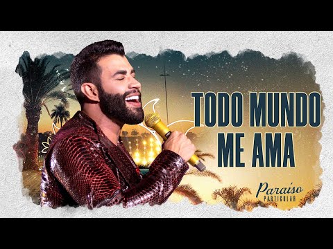 Video thumbnail for Todo Mundo Me Ama (Ao Vivo)