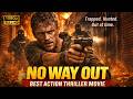 No Way Out Best Action Thriller Movie Hollywood Movie 2025 English Full Movie