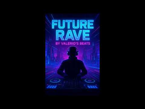 Future Rave Mix