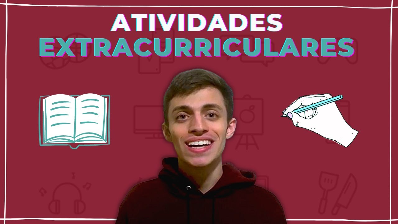 O que faz uma atividade extracurricular ser BOA? Aprenda a medir o que você faz fora de sala de aula