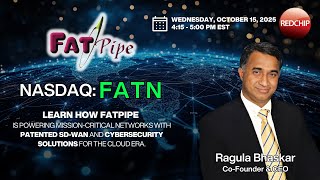 FatPipe (Nasdaq: FATN) Investor Webinar - October 15, 2025