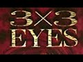 3x3 Eyes