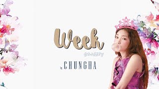 Chungha (청하) - Week 월화수목금토일 (Han/Rom/Eng) Lyrics