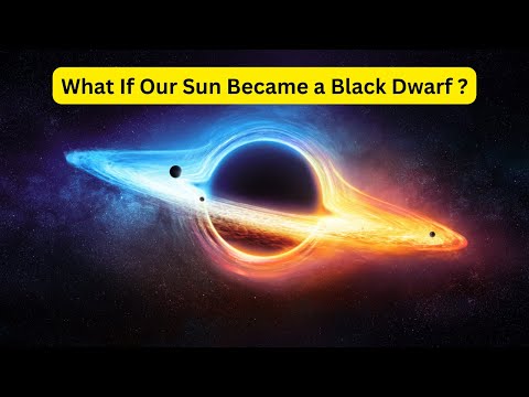 What If Our Sun Became a Black Dwarf ?