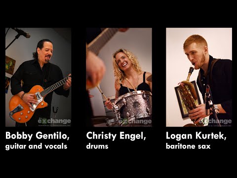 The Exchange's Listening Room presents the Bobby Gentilo Trio