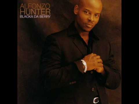 Alfonzo Hunter - Would you be mine