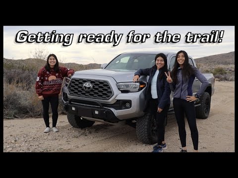 Tacoma Off-Road Trail Preparation (feat. My Sisters)!