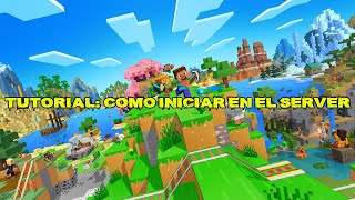 TUTORIAL ASI SE EMPIEZA EN MI SERVIDOR