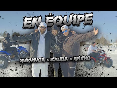 Survivor X Kaliba X Skyno // En Équipe (Clip Officiel)