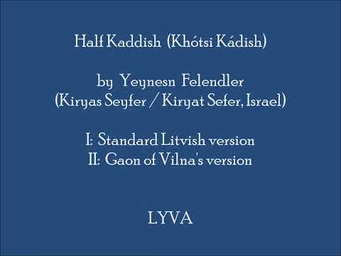Half Kaddish (Khótsi Kádish) by Yeynesn Felendler