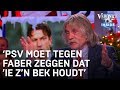 'PSV moet tegen Faber zeggen: jij houdt de rest van het jaar je bek' | VERONICA INSIDE