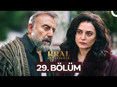 Kral Kaybederse 29. Bölüm