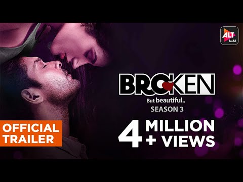 Thumbnail of the video: Broken But Beautiful 3 | Official Trailer | Sidharth Shukla, Sonia Rathee | ALTBalaji