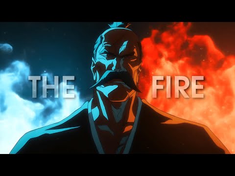 Yamamoto Genryusai | The Fire 「Bleach ASMV」