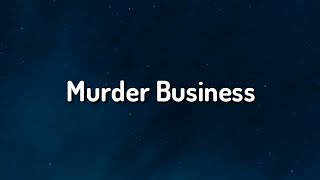 NBA YoungBoy  - Murder Business (Lyrics)