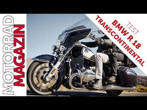 BMW R 18 Transcontinental Test - 500 Kilo auf einer Spur - Wohnst du noch, oder fährst du schon?