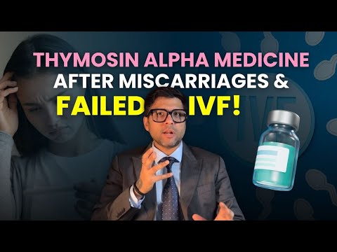 Thymosin Alpha for Recurrent Miscarriage: A Targeted Scientific Approach! | Dr Jay Mehta, Mumbai