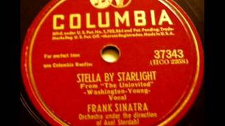 Stella By Starlight by Frank Sinatra on 1947 Columbia 78.