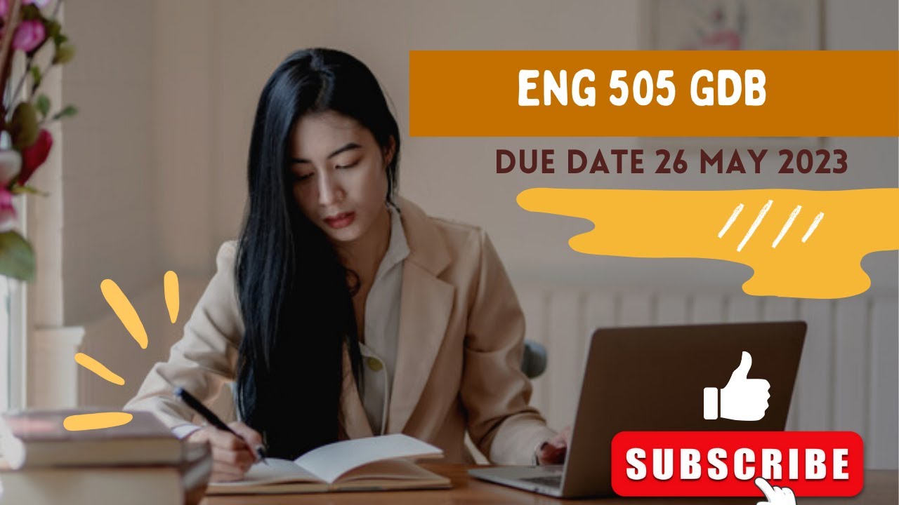 eng505 gdb 1 solution spring 2023|eng 505 gdb solution