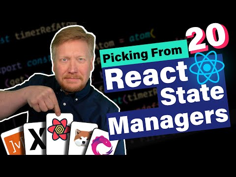 Picking From 20 React State Managers