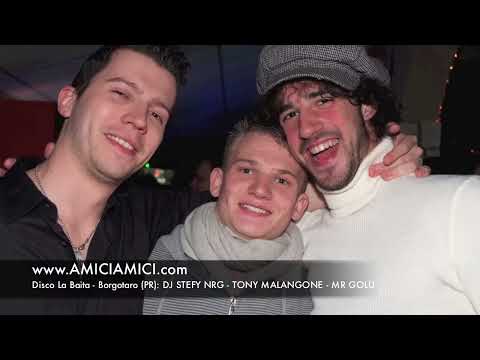 Distinguiti alla Discoteca La Baita - Borgotaro (PR) con STEFY NRG - TONY MALANGONE - MR GOLU