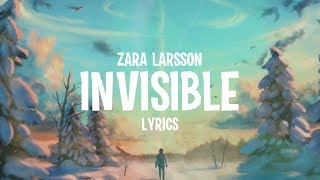 Zara Larsson - Invisible (Lyrics) (from the Netfli