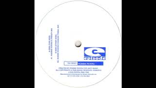 Robbie Rivera ‎– The Frenzy (Robbie Rivera's Frenzy Mix)