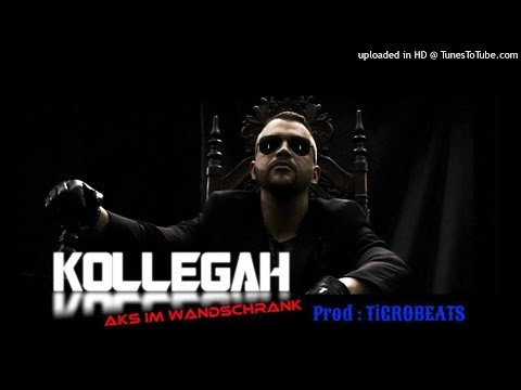 KOLLEGAH - AKs im Wandschrank (Original HD Song)
