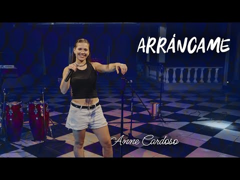 Anne Cardoso - Arráncame