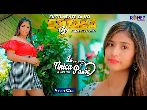 La Única Pasión - En tu mente ya no estaba yo - video clip 2022